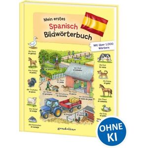 Loewe Mein erstes Spanisch Bildwörterbuch Loewe Mein erstes Spanisch Bildwörterbuch