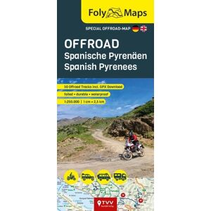 TVV Touristik-Verlag GmbH FolyMaps OFFROAD Spanische Pyrenäen 1:250 000 TVV Touristik-Verlag GmbH FolyMaps OFFROAD Spanische Pyrenäen 1:250 000