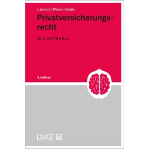 Dike Verlag Zürich Privatversicherungsrecht Dike Verlag Zürich Privatversicherungsrecht