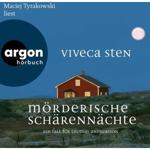 Argon Mörderische Schärennächte - Ein Fall für Thomas Andreasson Argon Mörderische Schärennächte - Ein Fall für Thomas Andreasson