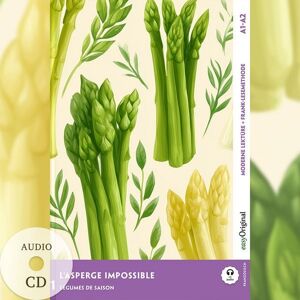 EasyOriginal Verlag L'Asperge impossible - Franz. Krimi-Lekt. A1-A2 (+ Audio-CD) EasyOriginal Verlag L'Asperge impossible - Franz. Krimi-Lekt. A1-A2 (+ Audio-CD)