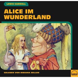 Audio Media Digital Alice im Wunderland Audio Media Digital Alice im Wunderland