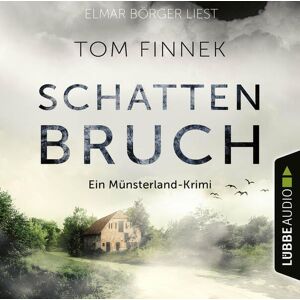 Lübbe Audio Schattenbruch Lübbe Audio Schattenbruch