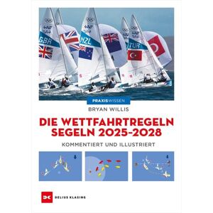 Delius Klasing Die Wettfahrtregeln Segeln 2025 bis 2028 Delius Klasing Die Wettfahrtregeln Segeln 2025 bis 2028