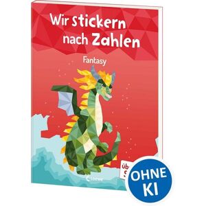 Loewe Wir stickern nach Zahlen - Fantasy Loewe Wir stickern nach Zahlen - Fantasy