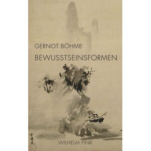 Brill | Fink Bewusstseinsformen Brill | Fink Bewusstseinsformen