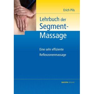 Bacopa Lehrbuch der Segmentmassage Bacopa Lehrbuch der Segmentmassage