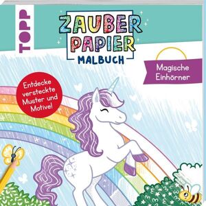 Frechverlag GmbH Zauberpapier Malbuch Magische Einhörner Frechverlag GmbH Zauberpapier Malbuch Magische Einhörner