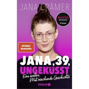 Knaur Taschenbuch Jana, 39, ungeküsst Knaur Taschenbuch Jana, 39, ungeküsst