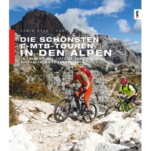 Delius Klasing Die schönsten E-MTB-Touren in den Alpen Delius Klasing Die schönsten E-MTB-Touren in den Alpen