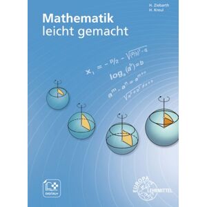 Europa-Lehrmittel Mathematik leicht gemacht Europa-Lehrmittel Mathematik leicht gemacht