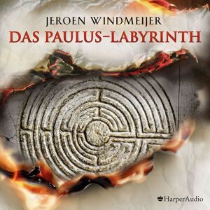 Harper Audio Das Paulus-Labyrinth (ungekürzt) Harper Audio Das Paulus-Labyrinth (ungekürzt)