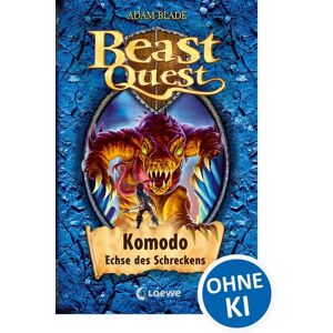 Loewe Komodo, Echse des Schreckens / Beast Quest Band 31 Loewe Komodo, Echse des Schreckens / Beast Quest Band 31