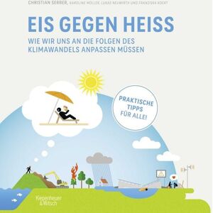 Kiepenheuer & Witsch Eis gegen heiß Kiepenheuer & Witsch Eis gegen heiß