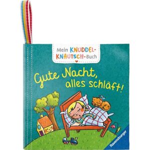 Ravensburger Verlag GmbH Mein Knuddel-Knautsch-Buch - Gute Nacht, alles schläft! Ravensburger Verlag GmbH Mein Knuddel-Knautsch-Buch - Gute Nacht, alles schläft!