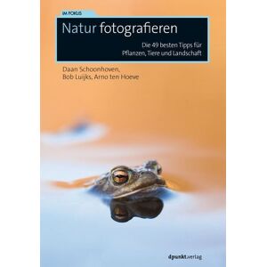 Dpunkt.verlag Natur fotografieren Dpunkt.verlag Natur fotografieren
