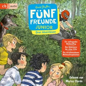 Cbj audio Fünf Freunde JUNIOR - Drei Abenteuer - Ein aufregender Waldausflug. Das Geheimnis der alten Villa. Die verschwundenen Weihnachtspäckchen Cbj audio Fünf Freunde JUNIOR - Drei Abenteuer - Ein aufregender Waldausflug. Das Geheimnis der alten Villa. Die verschwundenen Weihnachtspäckchen
