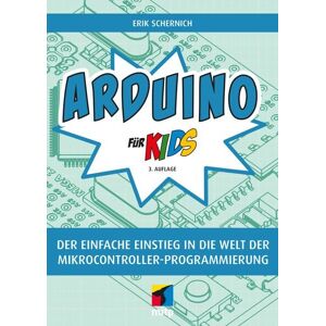 Mitp Verlags GmbH & Co.KG Arduino für Kids Mitp Verlags GmbH & Co.KG Arduino für Kids