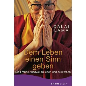 Knaur MensSana Taschenbuch Dem Leben einen Sinn geben Knaur MensSana Taschenbuch Dem Leben einen Sinn geben