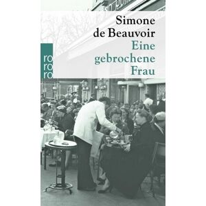 Rowohlt Taschenbuch Eine gebrochene Frau Rowohlt Taschenbuch Eine gebrochene Frau