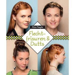 Bassermann Flechtfrisuren & Dutts Bassermann Flechtfrisuren & Dutts