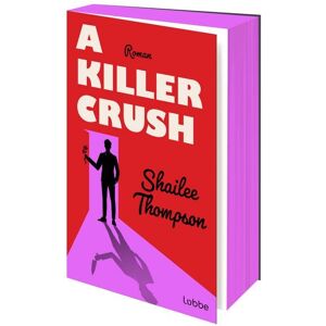 Lübbe A Killer Crush Lübbe A Killer Crush
