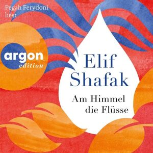 Argon Am Himmel die Flüsse Argon Am Himmel die Flüsse