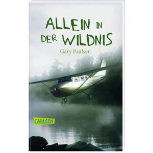 Carlsen Allein in der Wildnis Carlsen Allein in der Wildnis