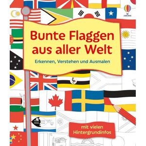 Usborne Bunte Flaggen aus aller Welt Erkennen, Verstehen und Ausmalen Usborne Bunte Flaggen aus aller Welt Erkennen, Verstehen und Ausmalen