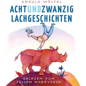 Kids Audio Achtundzwanzig Lachgeschichten Kids Audio Achtundzwanzig Lachgeschichten
