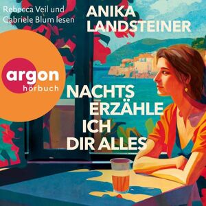 Argon Nachts erzähle ich dir alles Argon Nachts erzähle ich dir alles