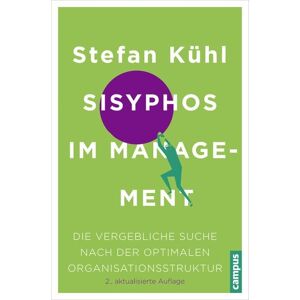 Campus Sisyphos im Management Campus Sisyphos im Management