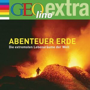 Cbj audio Abenteuer Erde - Die extremsten Lebensräume der Welt Cbj audio Abenteuer Erde - Die extremsten Lebensräume der Welt