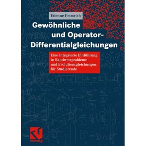 Vieweg & Teubner Gewöhnliche und Operator-Differentialgleichungen Vieweg & Teubner Gewöhnliche und Operator-Differentialgleichungen