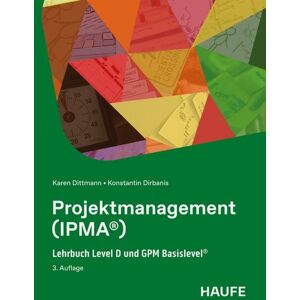 Haufe-Lexware Projektmanagement (IPMA®) Haufe-Lexware Projektmanagement (IPMA®)