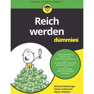 Wiley-VCH Reich werden für Dummies Wiley-VCH Reich werden für Dummies