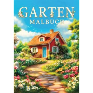Dhamma Verlag Garten Malbuch für Erwachsene – 50 Ausmalbilder zur Entspannung Dhamma Verlag Garten Malbuch für Erwachsene – 50 Ausmalbilder zur Entspannung