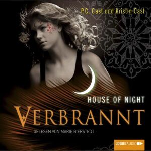 Lübbe Audio Verbrannt / House of Night Bd. 7 Lübbe Audio Verbrannt / House of Night Bd. 7