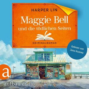 Aufbau Audio Maggie Bell und die tödlichen Seiten Aufbau Audio Maggie Bell und die tödlichen Seiten