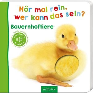 arsedition Hör mal rein, wer kann das sein? – Bauernhoftiere arsedition Hör mal rein, wer kann das sein? – Bauernhoftiere