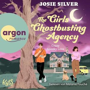 Argon The Girls Ghostbusting Agency - Crazy Spooky Love Argon The Girls Ghostbusting Agency - Crazy Spooky Love