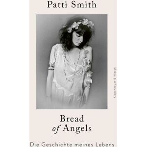 Kiepenheuer & Witsch Bread of Angels Kiepenheuer & Witsch Bread of Angels