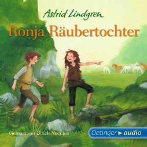 Oetinger AUDIO Ronja Räubertochter Oetinger AUDIO Ronja Räubertochter