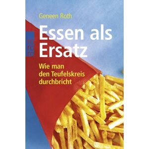 Rowohlt Taschenbuch Essen als Ersatz Rowohlt Taschenbuch Essen als Ersatz
