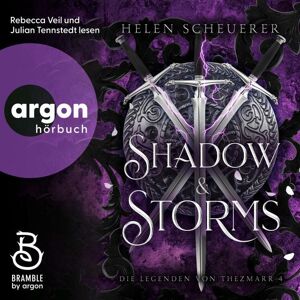 Argon Shadow and Storms - Die Legenden von Thezmarr 4 Argon Shadow and Storms - Die Legenden von Thezmarr 4