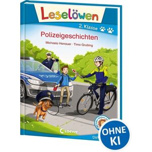 Loewe Leselöwen 2. Klasse - Polizeigeschichten Loewe Leselöwen 2. Klasse - Polizeigeschichten