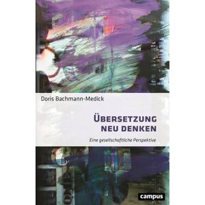 Campus Übersetzung neu denken Campus Übersetzung neu denken