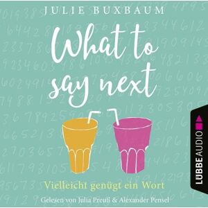 Lübbe Audio What to say next Lübbe Audio What to say next