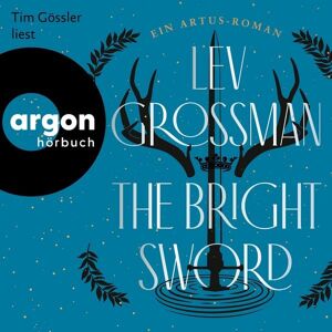 Argon The Bright Sword Argon The Bright Sword