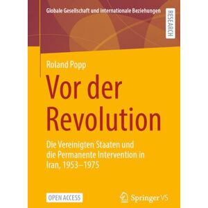Springer Fachmedien Wiesbaden GmbH Vor der Revolution Springer Fachmedien Wiesbaden GmbH Vor der Revolution